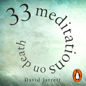 Audiobook - 33 Meditations on Death