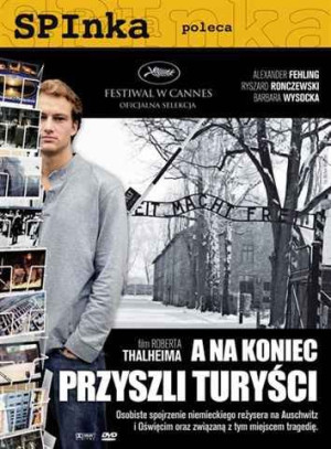 A na koniec przyszli turyści