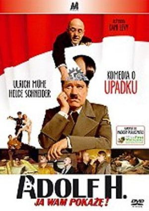 Adolf H.: Ja wam pokażę