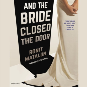 Audiobook - And the Bride Closed the Door