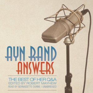 Audiobook - Ayn Rand Answers
