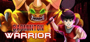 Badminton Warrior (PC) klucz Steam