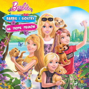 Audiobook - Barbie. Barbie i siostry na tropie piesków