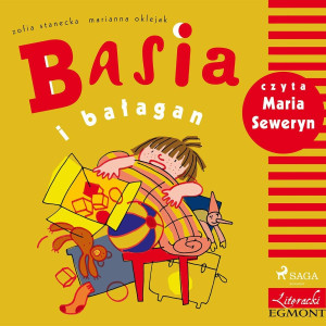 Audiobook - Basia i bałagan