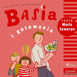 Audiobook - Basia i gotowanie