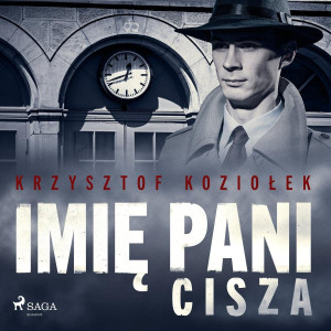 Audiobook - Cisza. Imię Pani. Tom 3