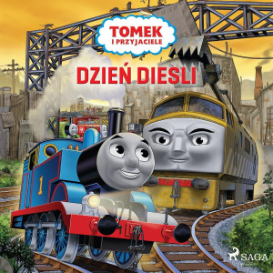 Audiobook - Dzień Diesli. Tomek i przyjaciele