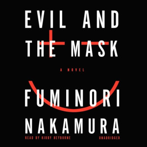 Audiobook - Evil and the Mask