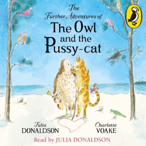 Audiobook - Further Adventures of the Owl and the Pussy-cat