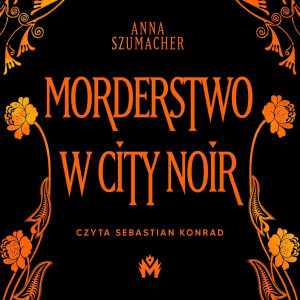 Audiobook - Morderstwo w City Noir