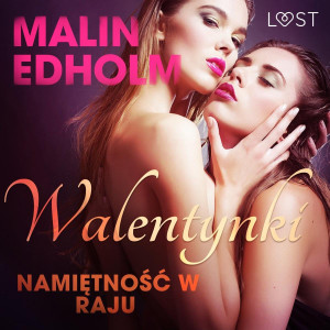 Audiobook - Namiętność w raju. Walentynki