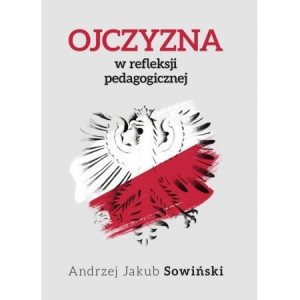 Ojczyzna w refleksji pedagogicznej