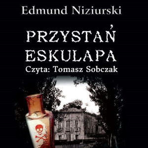 Audiobook - Przystań Eskulapa