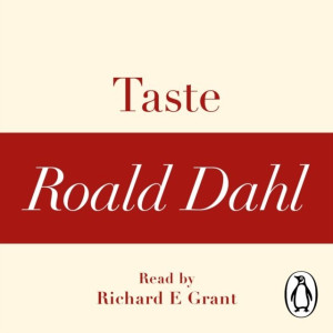 Audiobook - Taste (A Roald Dahl Short Story)
