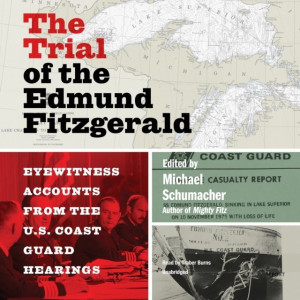 Audiobook - Trial of the Edmund Fitzgerald