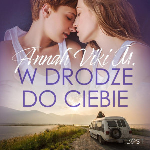 Audiobook - W drodze do ciebie
