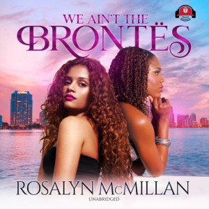 Audiobook - We Ain't the Brontes
