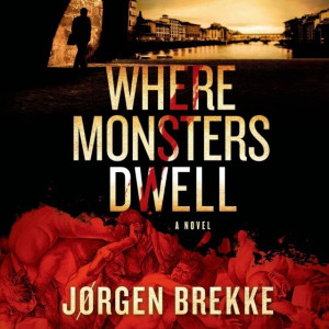 Audiobook - Where Monsters Dwell