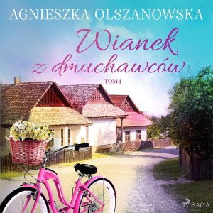 Audiobook - Wianek z dmuchawców