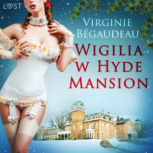 Audiobook - Wigilia w Hyde Mansion