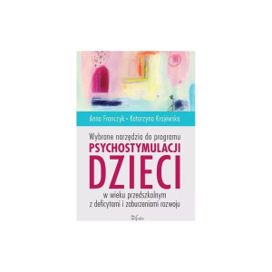 Wybrane narzędzia do programu psychostymulacji dzieci