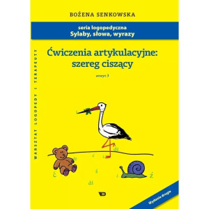 Ćwiczenia artykulacyjne - zeszyt 3, szereg ciszący