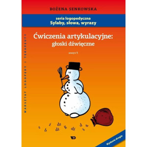 Ćwiczenia artykulacyjne - zeszyt 5, głoski dźwięczne