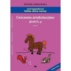 Ćwiczenia artykulacyjne - zeszyt 6, głoski k, g