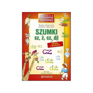 Szumki - zabawy z głoskami sz, ż, cz, dż