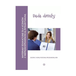 Materiały edukacyjne. będę dorosły