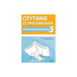 Czytanie ze zrozumieniem - ćwiczenia dla klasy 3