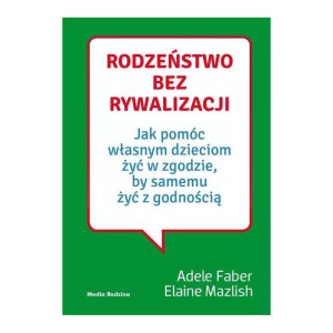 Rodzeństwo bez rywalizacji