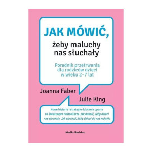 Jak mówić, żeby maluchy nas słuchały