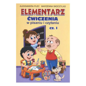 Elementarz. ćwiczenia w pisaniu i czytaniu, cz. 1