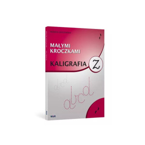 Małymi kroczkami - kaligrafia