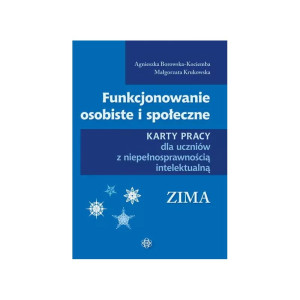 Funkcjonowanie osobiste i społeczne. karty pracy. zima