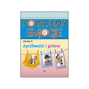 Poznajemy emocje. zestaw 2 - życzliwość i gniew