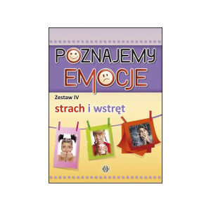 Poznajemy emocje. zestaw 4 - strach i wstręt