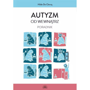 Autyzm od wewnątrz. poradnik
