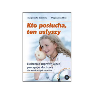 Kto posłucha, ten usłyszy