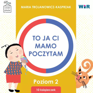 To ja ci, mamo, poczytam. poziom 2 (box)