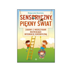 Sensoryczny, piękny świat
