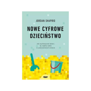 Nowe cyfrowe dzieciństwo