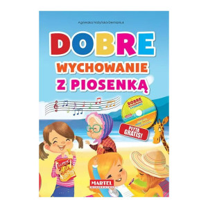 Dobre wychowanie z piosenką (książka + cd)