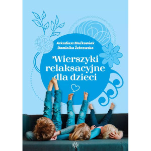 Wierszyki relaksacyjne dla dzieci