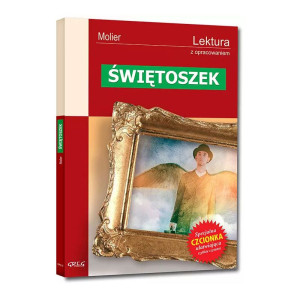 Świętoszek (wydanie z opracowaniem i streszczeniem)