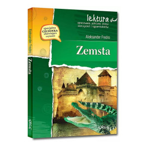 Zemsta (wydanie z opracowaniem i streszczeniem)