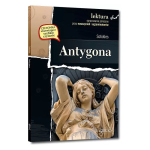 Antygona (wydanie z opracowaniem i streszczeniem)