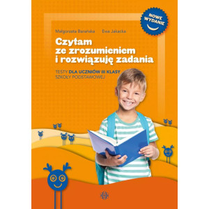 Czytam ze zrozumieniem i rozwiązuję zadania