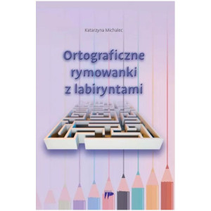 Ortograficzne rymowanki z labiryntami